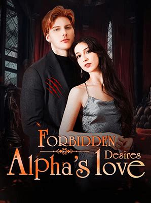 forbidden desires alphas love all episodes|banned desires full episodes.